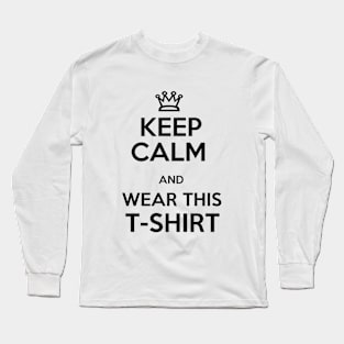 Keep Calm Black Long Sleeve T-Shirt